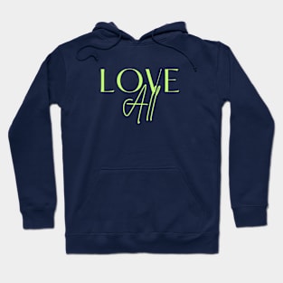 Love All Hoodie